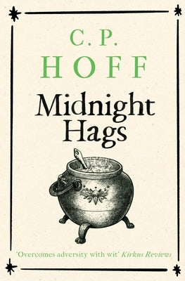 Midnight Hags by Hoff, C. P.