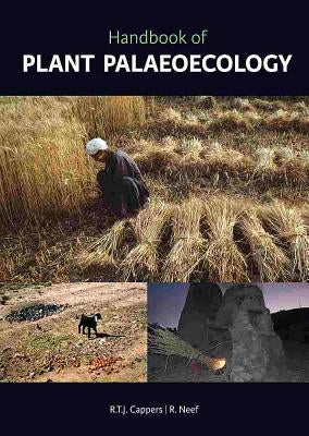Handbook of Plant Palaeoecology by Cappers, R. T. J.