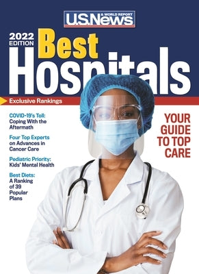 Best Hospitals 2022 by U. S. News and World Report