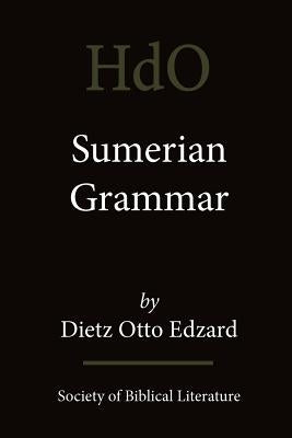 Sumerian Grammar by Edzard, Dietz Otto