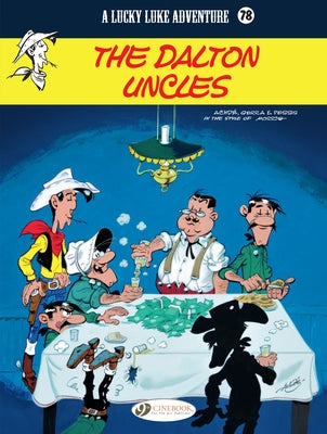 The Dalton Uncles: Lucky Luke by Gerra, Laurent