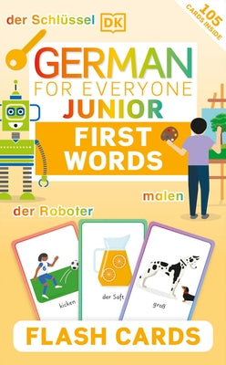German for Everyone Junior First Words Flash Cards by DK