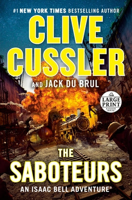 The Saboteurs by Cussler, Clive