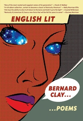 English Lit: Poems by Clay, Bernard