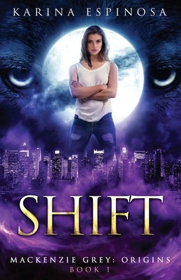 Shift by Espinosa, Karina