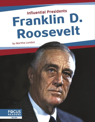 Franklin D. Roosevelt by London, Martha