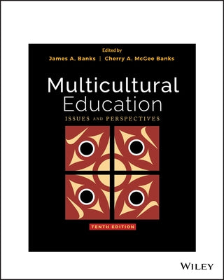 Multicultural Education by Banks, James a.