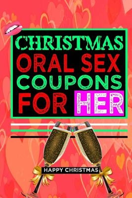 Christmas Oral Sex Coupons For Her by Christmas, Happy