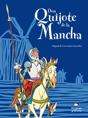 Don Quijote de la Mancha Para Niños by De Cervantes, Miguel