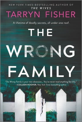 The Wrong Family: A Thriller by Fisher, Tarryn