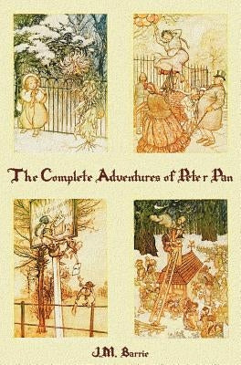 The Complete Adventures of Peter Pan (complete and unabridged) includes: The Little White Bird, Peter Pan in Kensington Gardens(illustrated) and Peter by Barrie, James Matthew