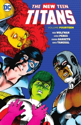 New Teen Titans Vol. 14 by Wolfman, Marv