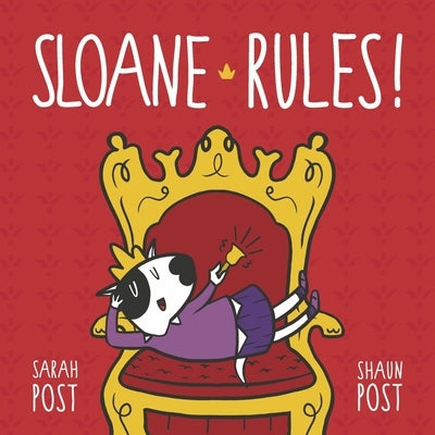 Sloane Rules! by Post, Shaun