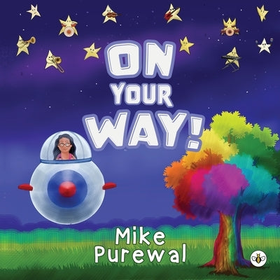 On Your Way! by Purewal, Mike