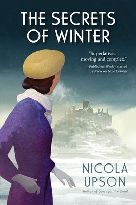 The Secrets of Winter: A Josephine Tey Mystery by Upson, Nicola