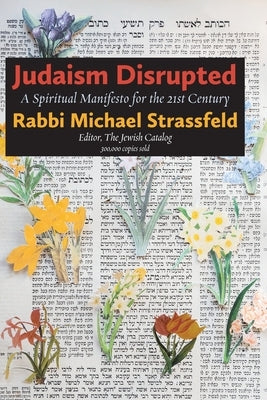 Judaism Disrupted by Strassfeld, Michael