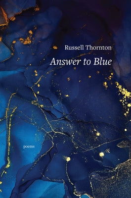 Answer to Blue by Thornton, Russell