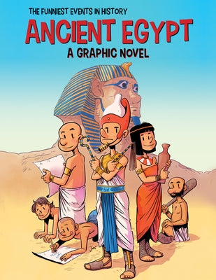 Ancient Egypt: A Graphic Novel by Bayarri, Jordi