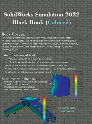 SolidWorks Simulation 2022 Black Book (Colored) by Verma, Gaurav