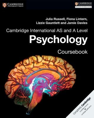 Cambridge International as and a Level Psychology Coursebook by Russell, Julia