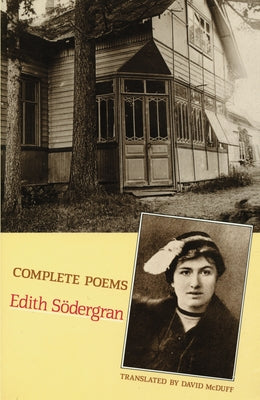 Complete Poems by S&#246;dergran, Edith