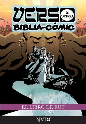 El Libro de Rut: Verso a Verso Biblica-Comic: Traducción NVI by Esch, Ryan