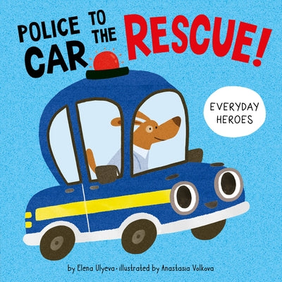 Police Car to the Rescue! by Ulyeva, Elena
