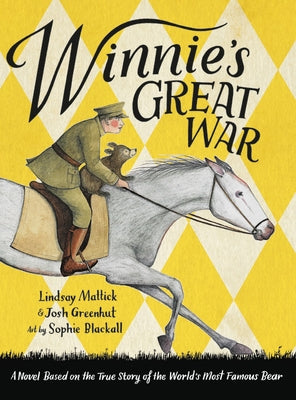 Winnie's Great War by Mattick, Lindsay
