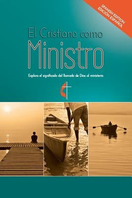 El Cristiano como Ministro by Lassiat, Meg