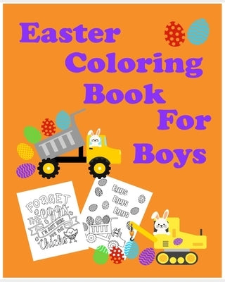 Easter Coloring Book For Boys by Gonzales, Donna M.