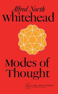 Modes of Thought by Whitehead, Alfred North