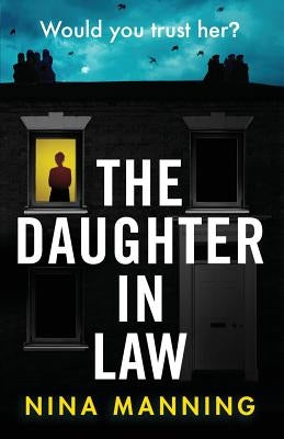 The Daughter In Law by Manning, Nina