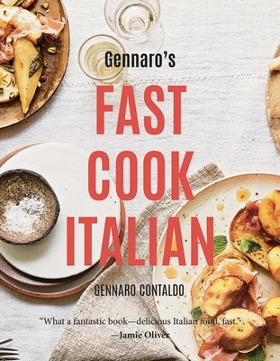 Gennaro's Fast Cook Italian by Contaldo, Gennaro