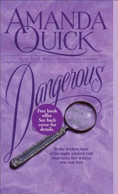 Dangerous by Quick, Amanda