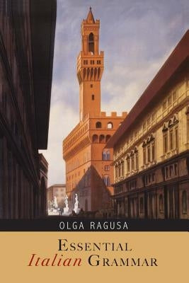 Essential Italian Grammar by Ragusa, Olga