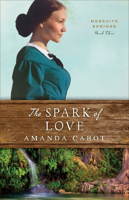 The Spark of Love by Cabot, Amanda