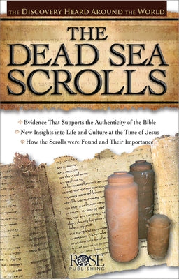 The Dead Sea Scrolls: The Discovery Heard Around the World by Price, J. Randall