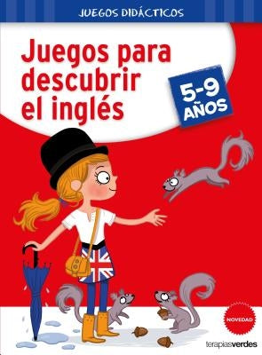 Juegos Para Descubrir El Ingles by Caron, J. L.