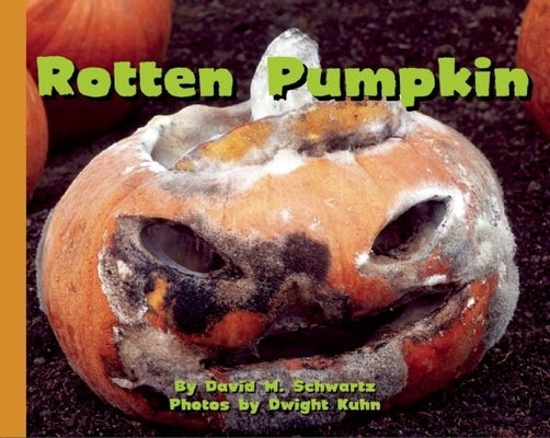 Rotten Pumpkin by Schwartz, David