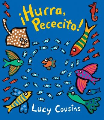 ¡Hurra, Pececito! by Cousins, Lucy