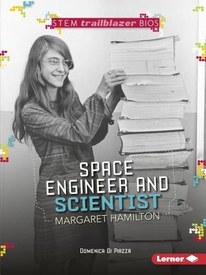 Space Engineer and Scientist Margaret Hamilton by Di Piazza, Domenica