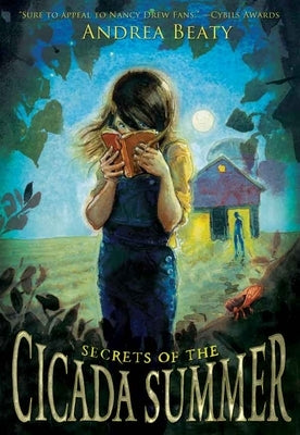 Secrets of the Cicada Summer by Beaty, Andrea