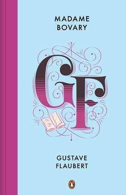 Madame Bovary (Spanish Edition) by Flaubert, Gustave