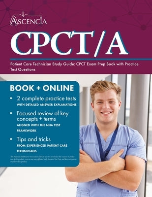 Patient Care Technician Study Guide: CPCT Exam Prep Book with Practice Test Questions by Falgout