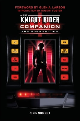 The Knight Rider Companion Abridged Edition by Nugent, Nick