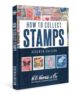 How to Collect Stamps by Whitman Publishing