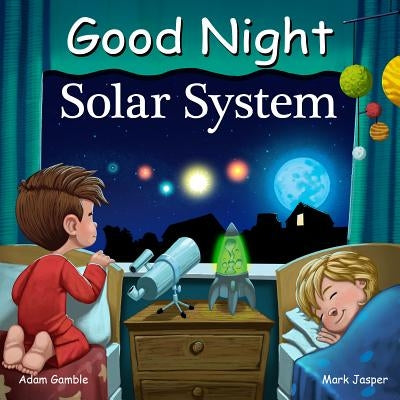 Good Night Solar System by Gamble, Adam