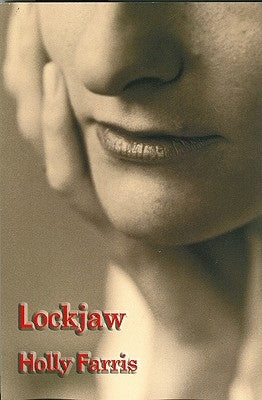 Lockjaw: Collected Appalachian Stories by Farris, Holly