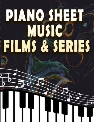 Piano Sheet music Films & Series: Piano Sheet Music of the Most Beautiful Film by Gett, Nora