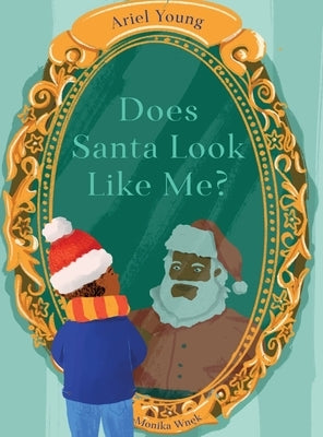 Does Santa Look Like Me? by Young, Ariel